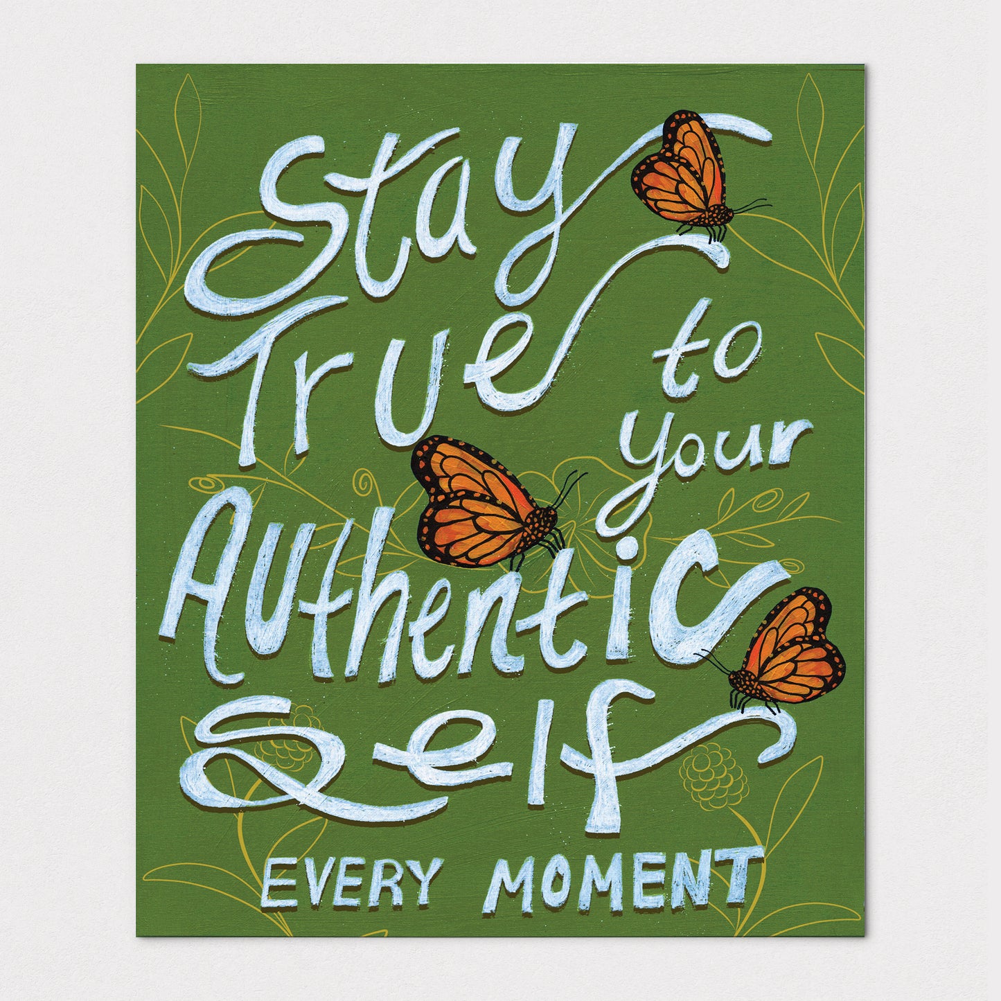 Your Authentic Self - Art Print